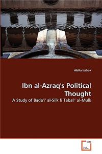Ibn al-Azraq's Political Thought