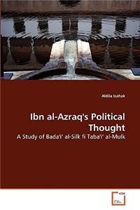 Ibn al-Azraq's Political Thought