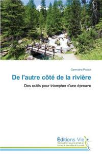 de l'Autre Côté de la Rivière