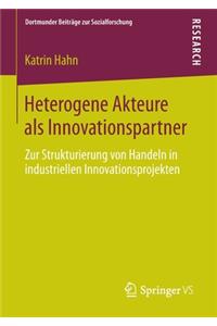 Heterogene Akteure als Innovationspartner