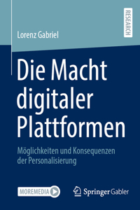 Die Macht Digitaler Plattformen