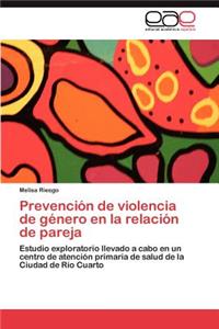 Prevención de violencia de género en la relación de pareja