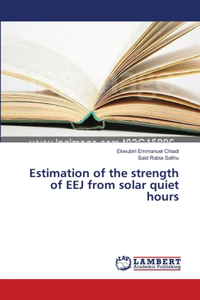 Estimation of the strength of EEJ from solar quiet hours