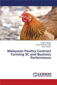 Malaysian Poultry Contract Farming SC and Business Performance