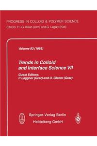Trends in Colloid and Interface Science VII