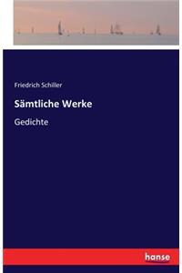 Sämtliche Werke: Gedichte