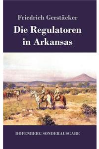 Die Regulatoren in Arkansas