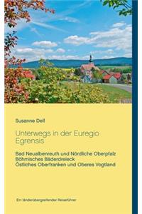 Unterwegs in der Euregio Egrensis