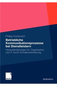 Betriebliche Kommunikationsprozesse bei Dienstleistern
