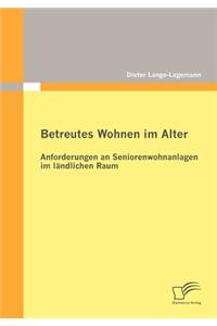 Betreutes Wohnen im Alter