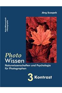 PhotoWissen - 3 Kontrast