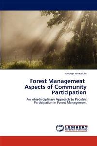 Forest Management Aspects of Community Participation