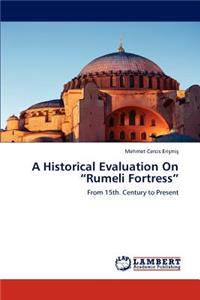 Historical Evaluation On 