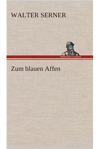 Zum blauen Affen