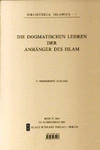 Die Dogmatischen Lehren Der Anhänger Des Islam Von Abu-L-Hasan Ali Ibn Ismail Al-Ash'ari