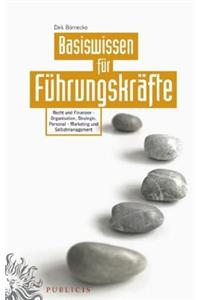 Basiswissen Fur Fuhrungskrafte
