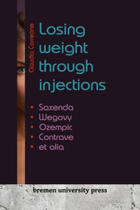 Losing weight through injections