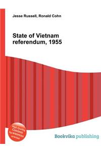 State of Vietnam Referendum, 1955