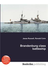 Brandenburg Class Battleship