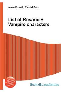 List of Rosario + Vampire Characters