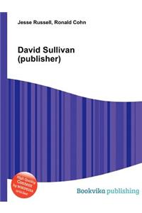 David Sullivan (Publisher)