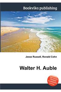 Walter H. Auble