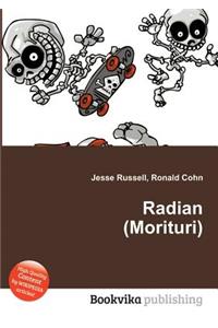Radian (Morituri)