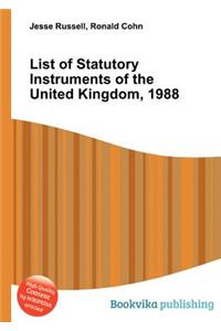 List of Statutory Instruments of the United Kingdom, 1988