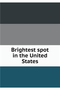 Brightest spot in the United States