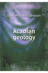 Acadian Geology