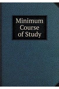 Minimum Course of Study