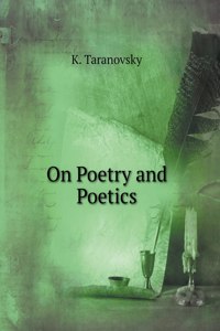 On Poetry and Poetics