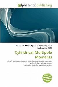 Cylindrical Multipole Moments