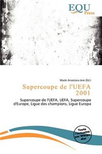 Supercoupe de L'Uefa 2001