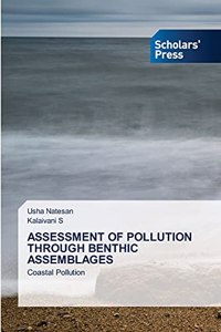 Assessment of Pollution Through Benthic Assemblages