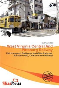 West Virginia Central and Pittsburg Railway