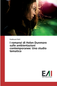 I romanzi di Helen Dunmore sulle ambientazioni contemporanee