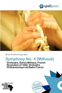 Symphony No. 4 (Milhaud)