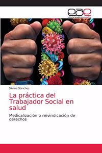 práctica del Trabajador Social en salud