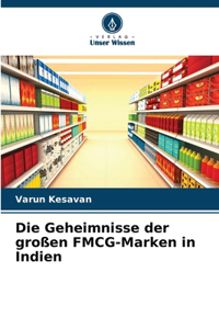 Geheimnisse der großen FMCG-Marken in Indien