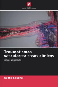 Traumatismos vasculares