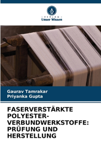 Faserverstärkte Polyester-Verbundwerkstoffe