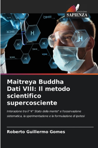Maitreya Buddha Dati VIII