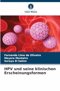 HPV und seine klinischen Erscheinungsformen