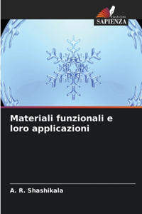 Materiali funzionali e loro applicazioni