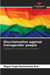 Discrimination against transgender people