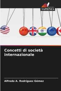 Concetti di società internazionale