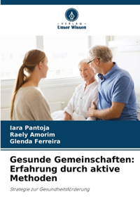 Gesunde Gemeinschaften