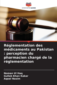 Réglementation des médicaments au Pakistan