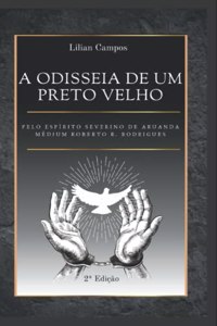 A Odisseia de Um Preto Velho